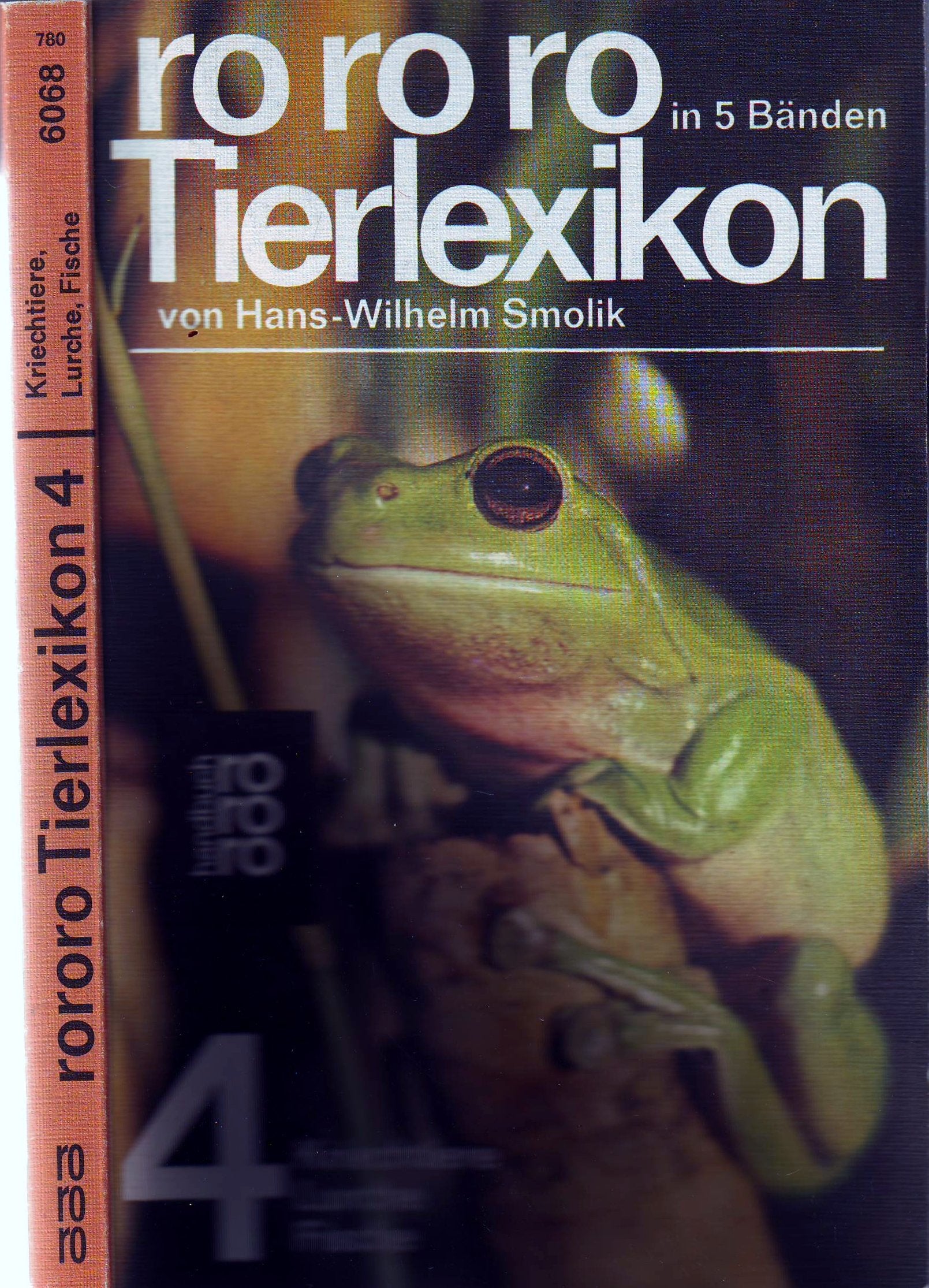Smolik, Hans-Wilhelm: rororo-Tierlexikon. - Reinbek bei Hamburg : Rowohlt-Taschenbuch-Verlag Books