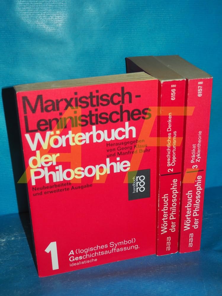 Marxistisch-leninistisches Wörterbuch der Philosophie. Bd. 1. A (logisches Symbol) Philosophy
