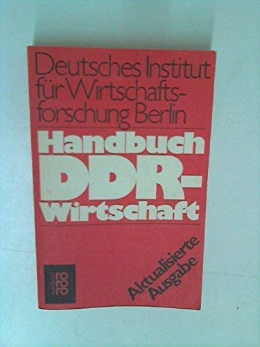 Handbuch DDR - Wirtschaft. Business & Technology