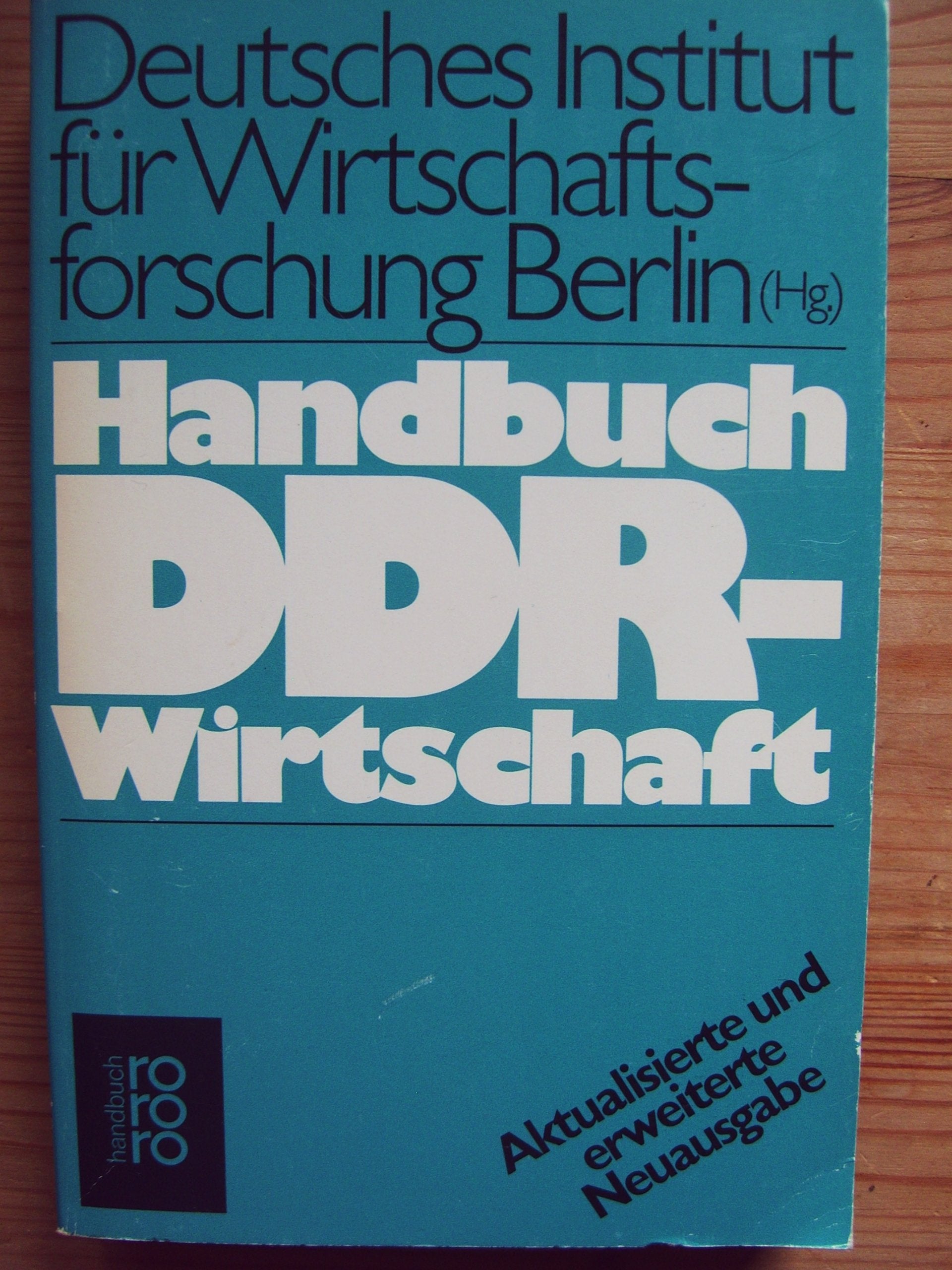 Handbuch DDR-Wirtschaft (rororo handbuch) Contemporary literature