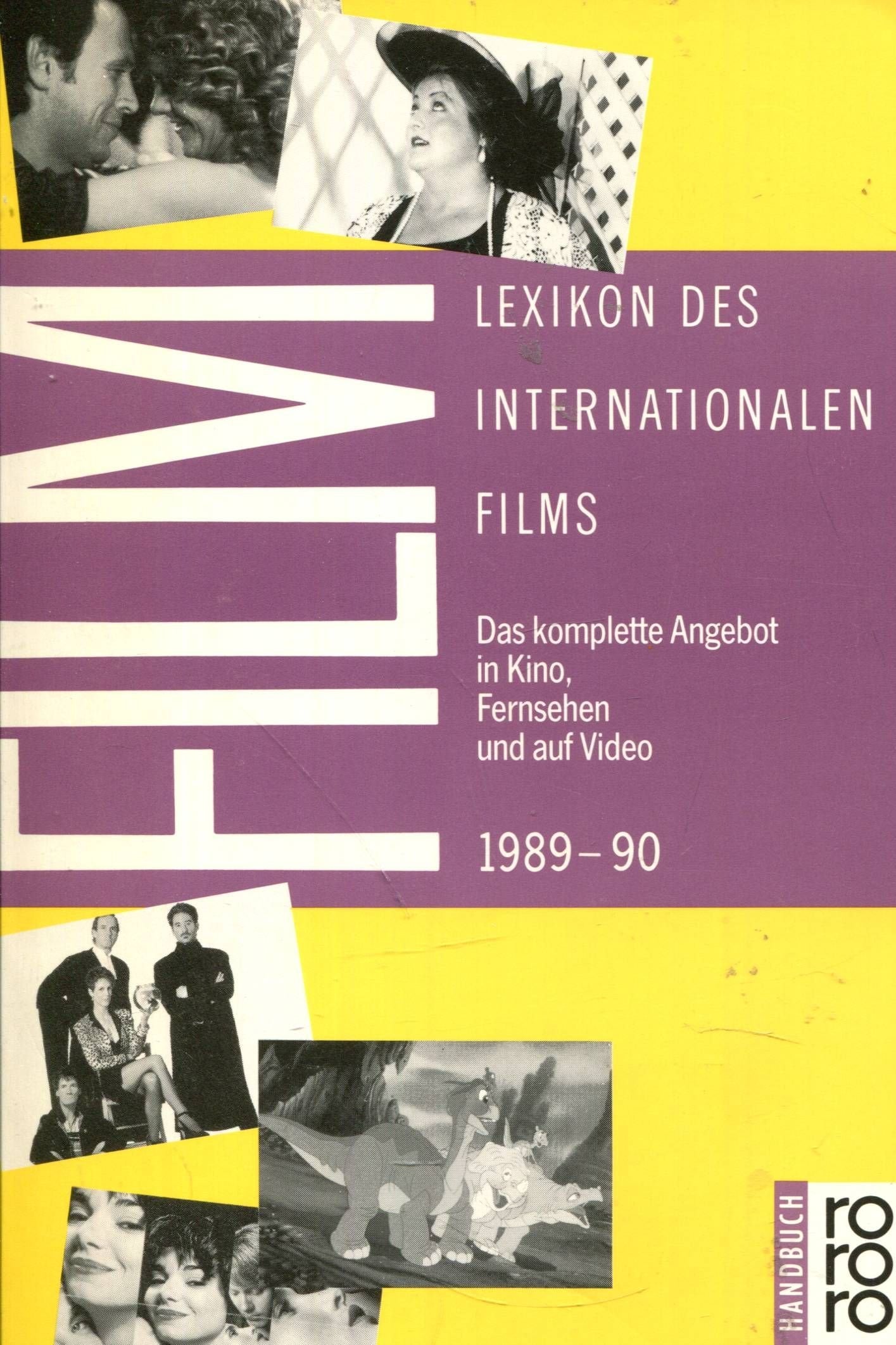 Lexikon des Internationalen Films: Das komplette Angebot in Kino, Fernsehen und auf Video (rororo handbuch) Business, Finance & Career