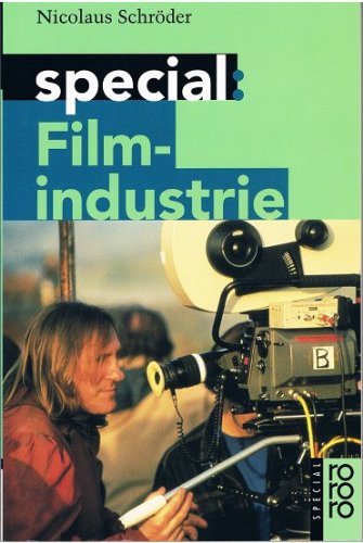 Filmindustrie: (rororo special) (rororo handbuch) Media & Communication