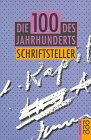 Die 100 des Jahrhunderts: Schriftsteller Books
