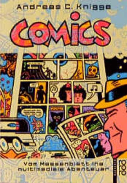 Comics: Vom Massenblatt ins multimediale Abenteuer Manga
