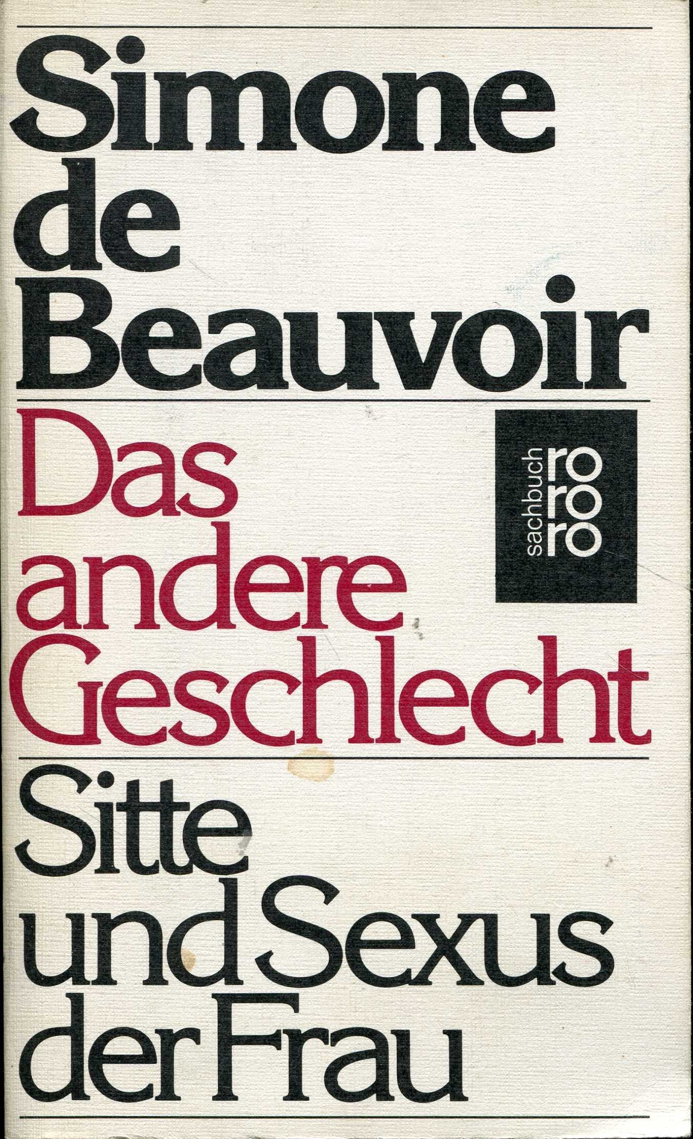 Das andere Geschlecht - Sitte und Sexus der Frau Philosophy
