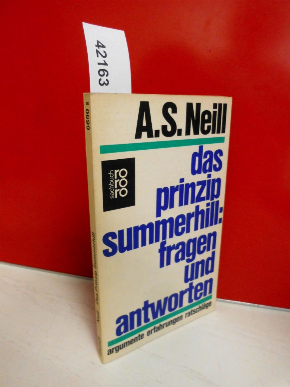 Das Prinzip Summerhill: Fragen und Antworten: Argumente, Erfahrungen, Ratschläge Learning & Reference