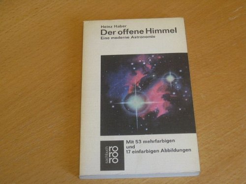 Der offene Himmel: Eine moderne Astronomie Natural Sciences