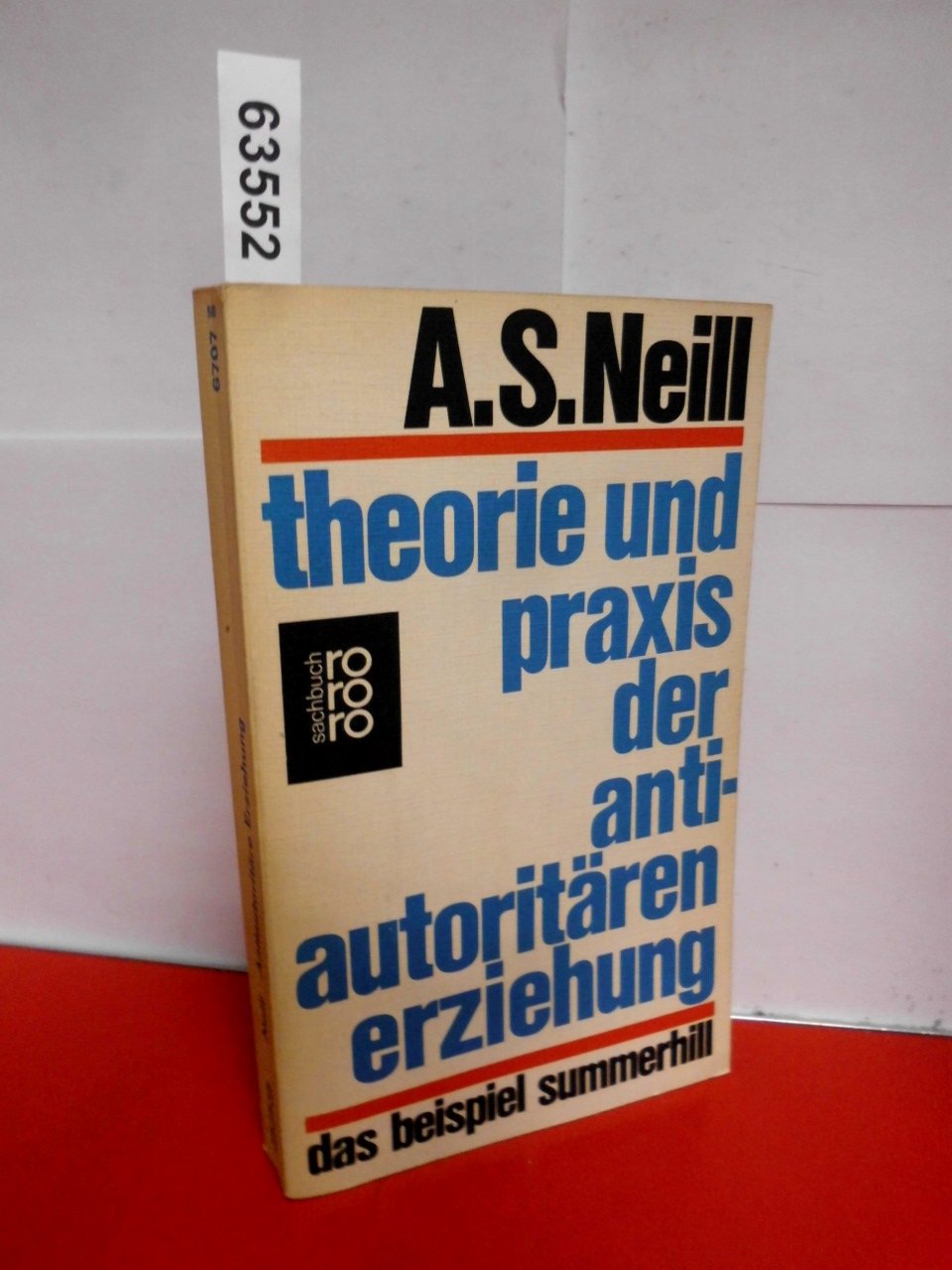 Theorie und Praxis der antiautoritären Erziehung Education & Training