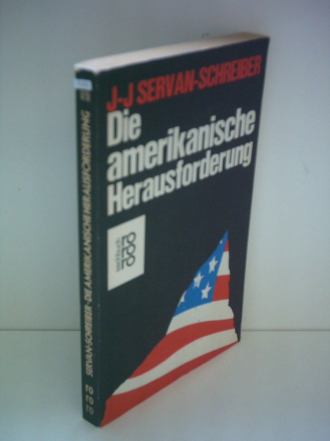 Die amerikanische Herausforderung. Memories