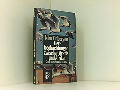 Tierbeobachtungen zwischen Arktis und Afrika: Forscherfreuden in freier Natur Business & Technology