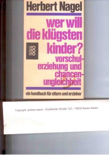 Wer will die klügsten Kinder? Vorschulerziehung und Chancengleichheit. Books