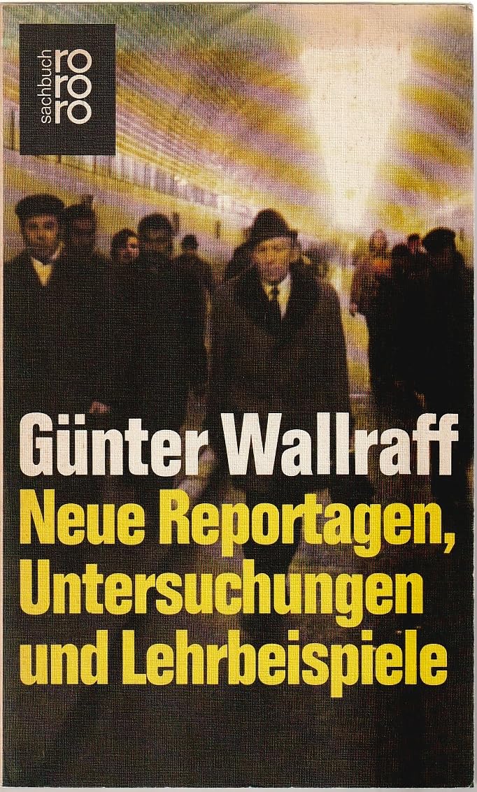 Neue Reportagen. Untersuchungen und Lehrbeispiele. Business & Technology