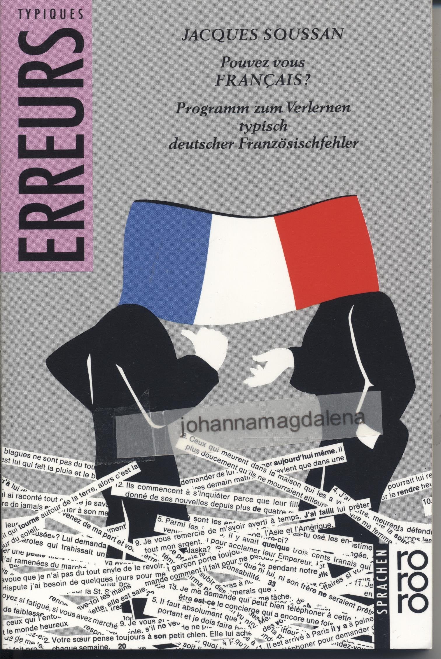 Pouvez-vous Francais? Programm zum Verlernen typisch deutscher Französischfehler Foreign Languages ​​& Dictionaries