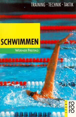 Schwimmen: Training-Technik-Taktik Books