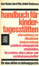 Handbuch für Kindertagesstätten. Informationen zur öffentlichen Kindererziehung Books