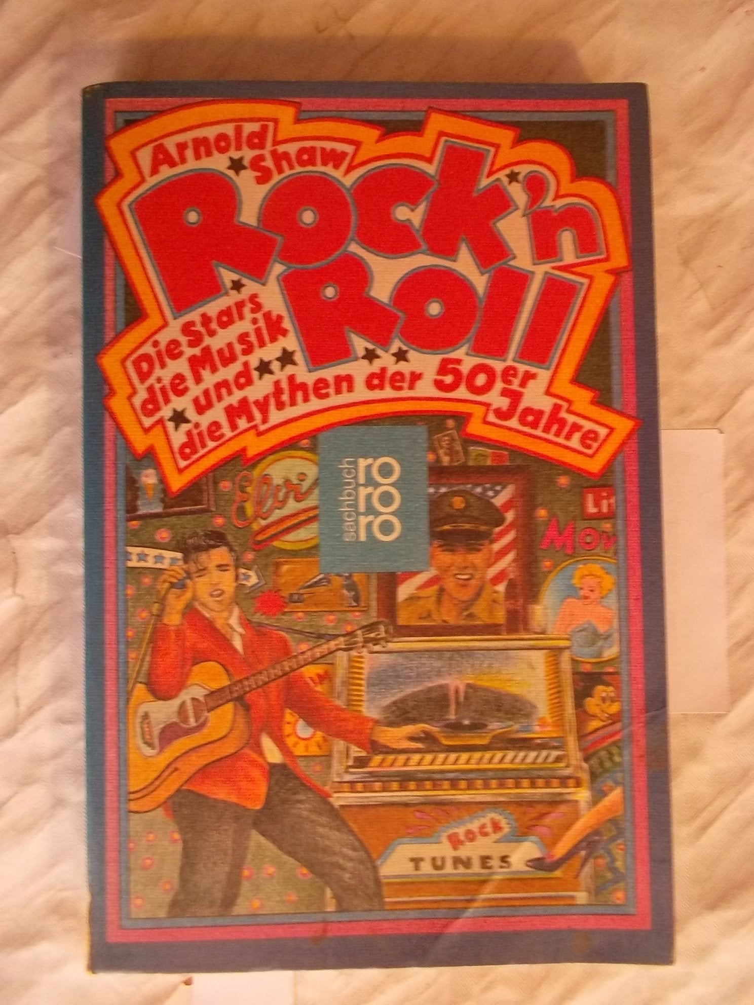 Rock'n Roll: Die Stars, die Musik und die Mythen der 50er Jahre Sheet Music