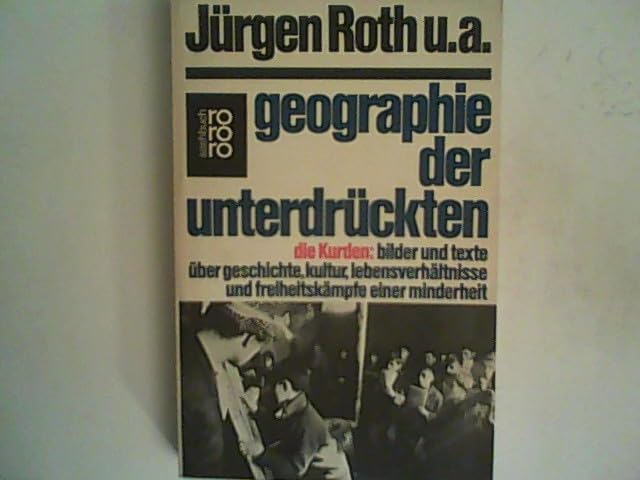 Geographie der Unterdrückten. Die Kurden. Social Sciences Books