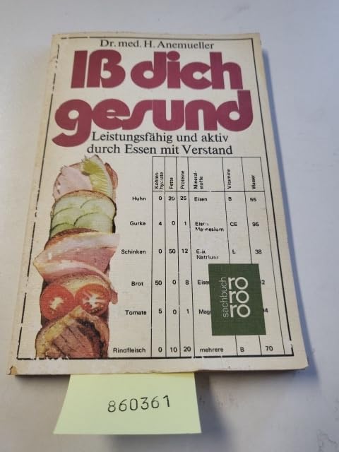 Iss dich gesund: Leistungsfähig und aktiv durch Essen mit Verstand (rororo sachbuch) Health, Nutrition & Fitness