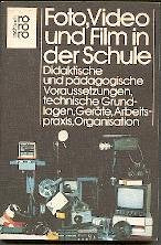 Foto, Video und Film in der Schule Film, Art & Culture
