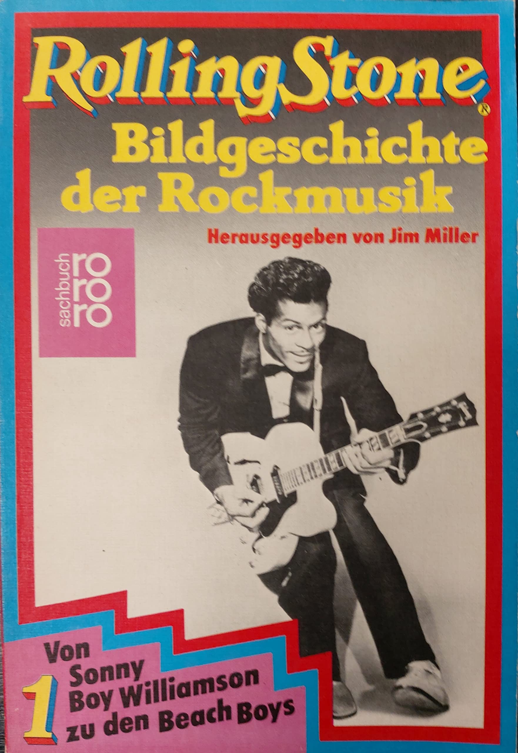 Rolling Stone I. Bildgeschichte der Rockmusik. Arts & Music