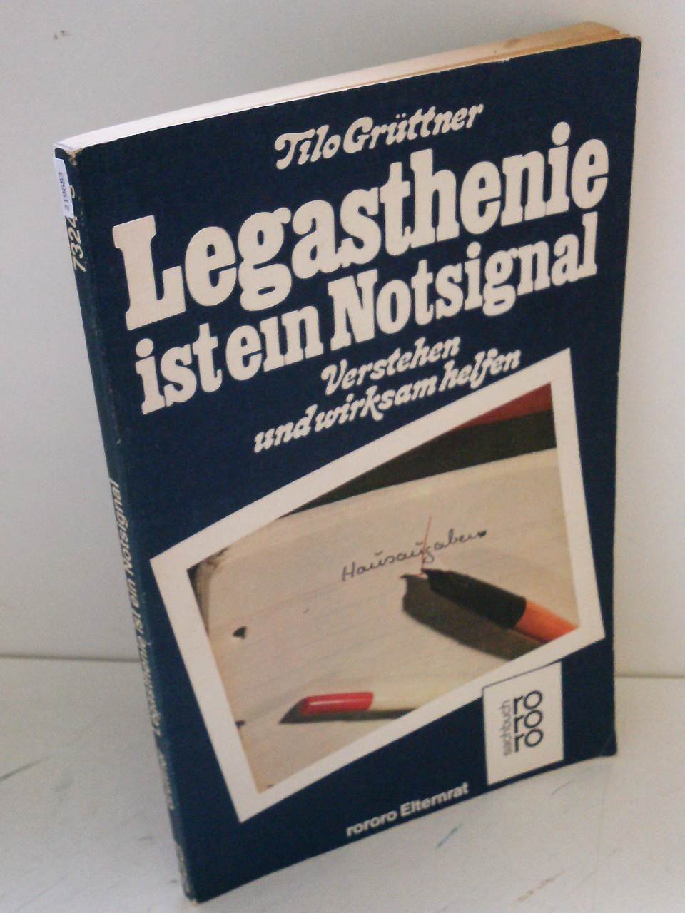 Legasthenie ist ein Notsignal. Verstehen und wirksam helfen. Medicine