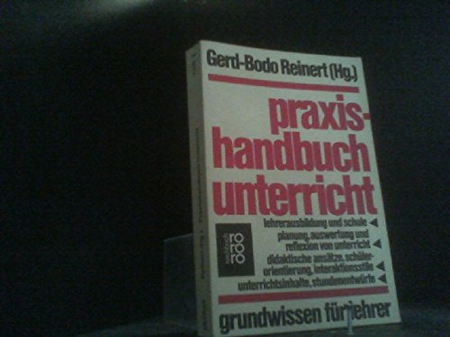Praxishandbuch Unterricht: Grundwissen für Lehrer Books