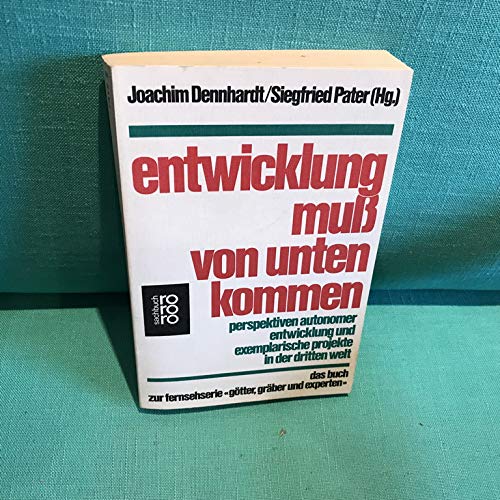 Entwicklung muß von unten kommen Books