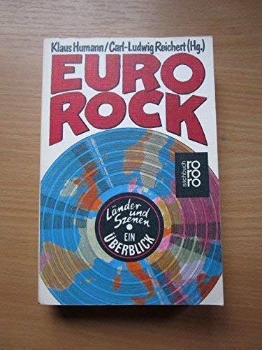 EuroRock. Länder und Szenen. Ein Überblick. Arts & Music