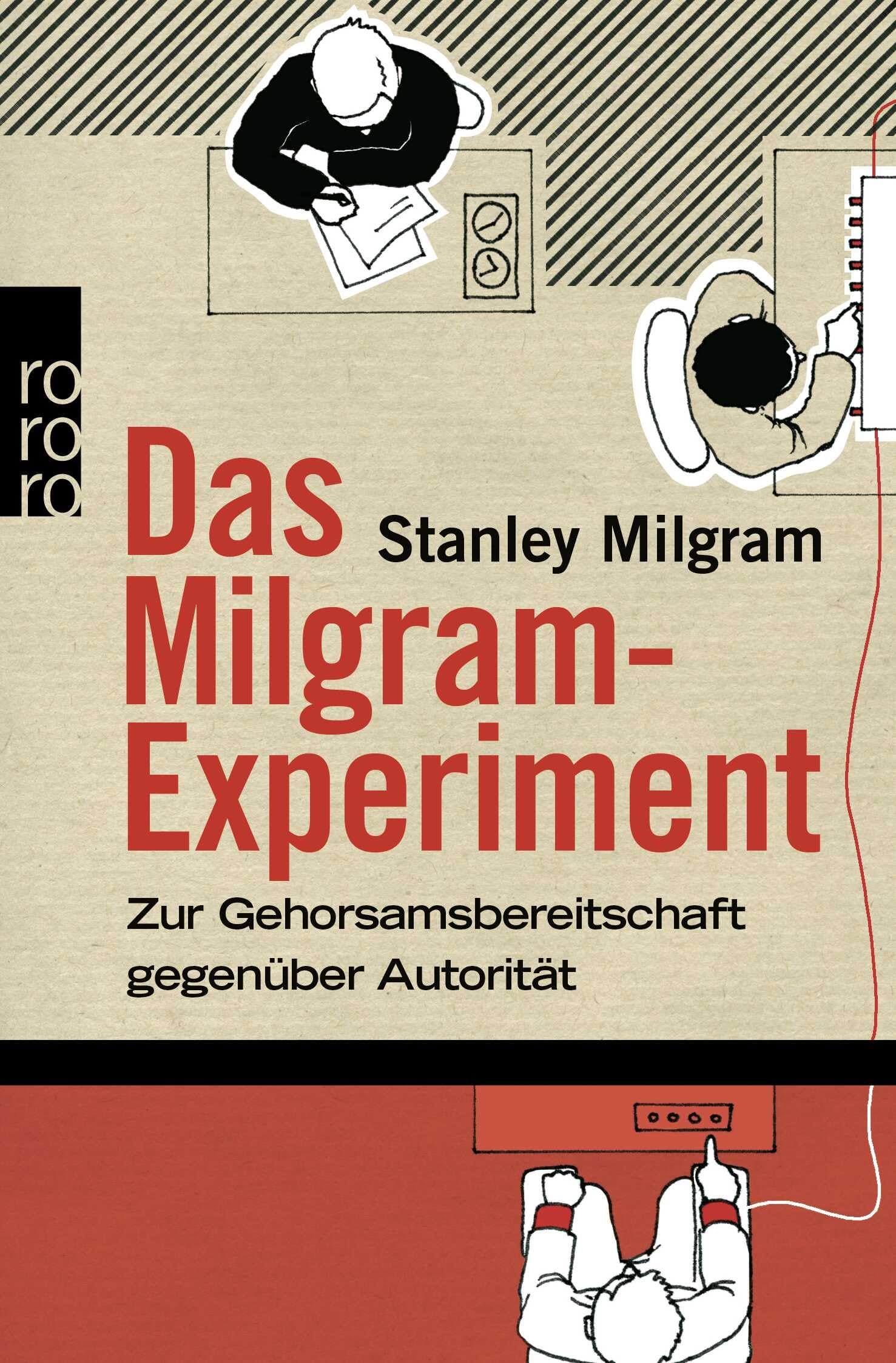 Das Milgram - Experiment Psychology