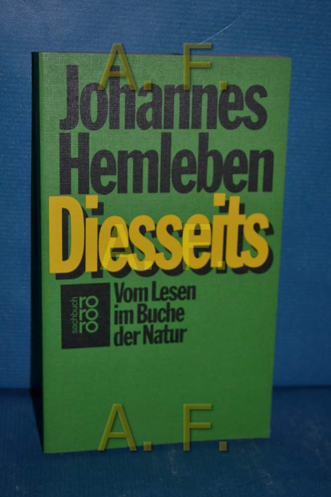 Diesseits. Vom Lesen im Buche der Natur. Ein Beitrag zu dem Thema: Naturanschauung und Christentum Philosophy