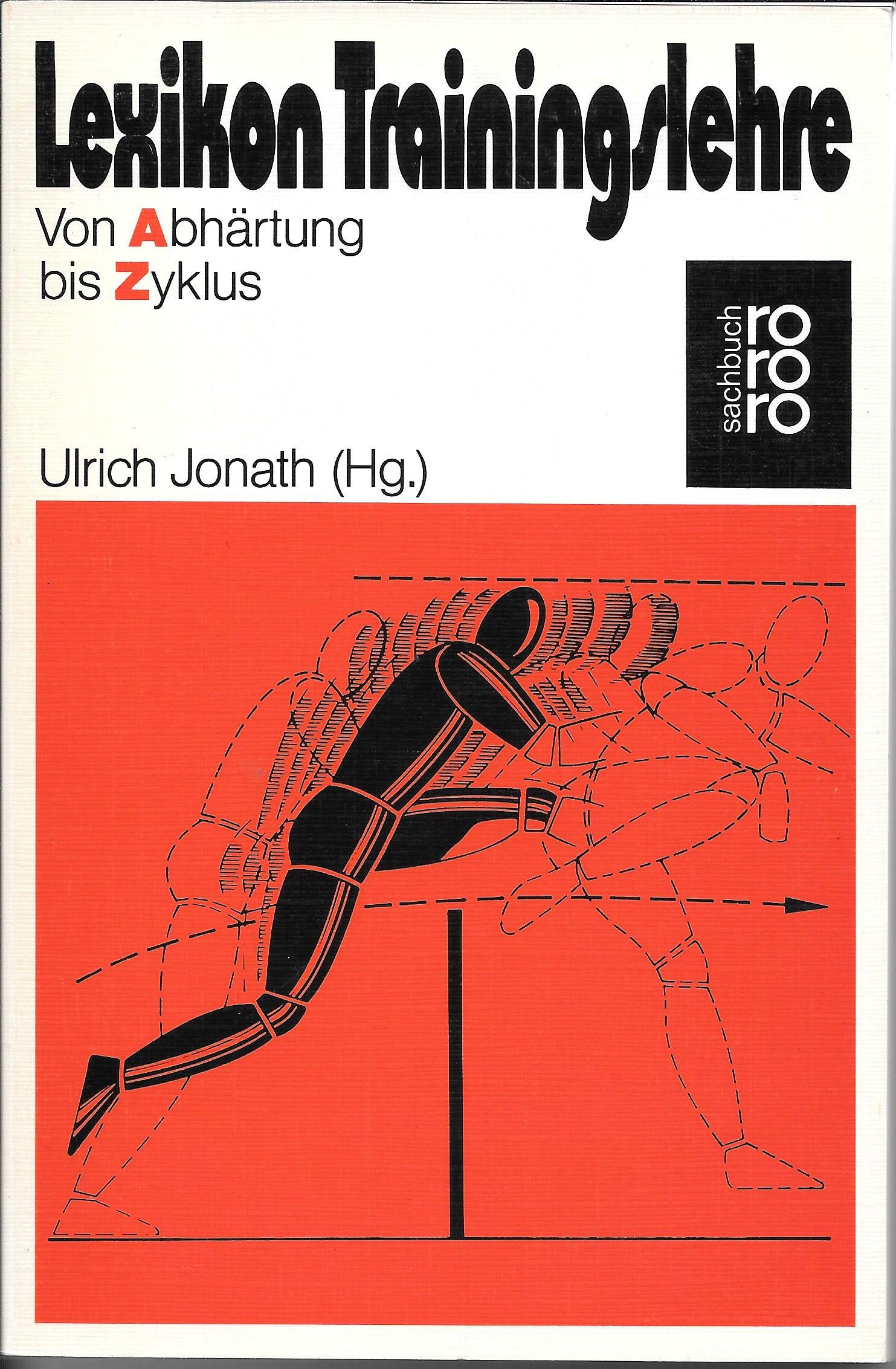 Lexikon Trainingslehre (rororo sachbuch - sport) Learning & Reference