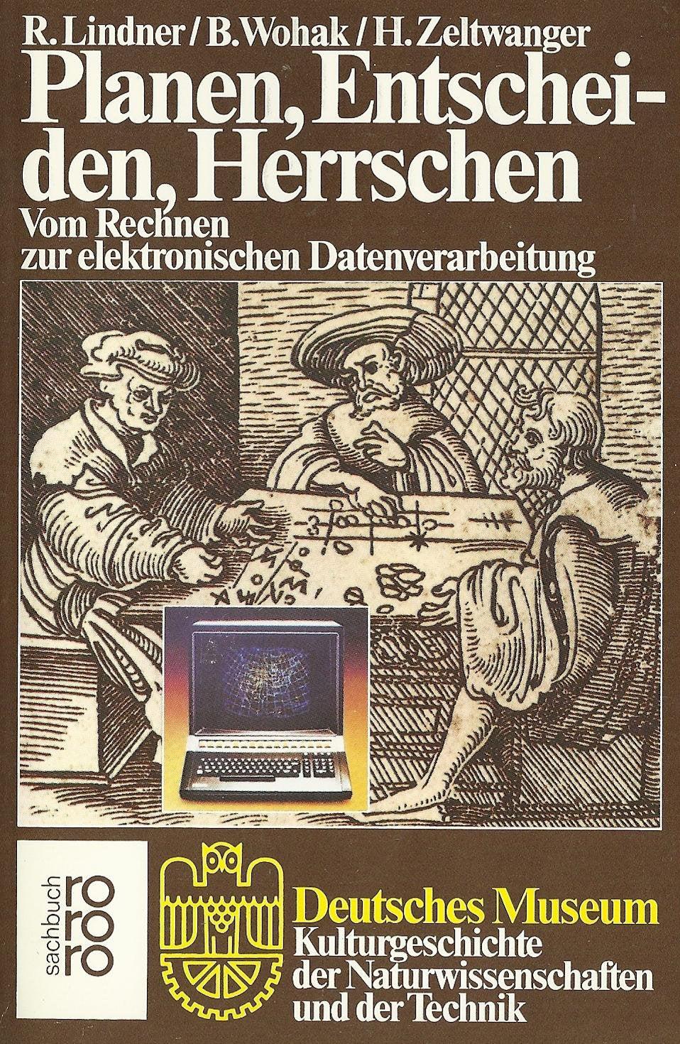 Planen, Entscheiden, Herrschen: Vom Rechnen zur elektronischen Datenverarbeitung Books