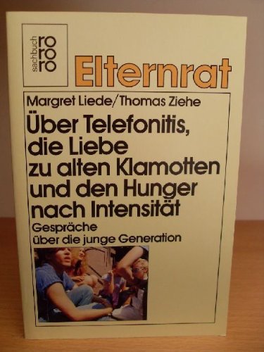 Über Telefonitis, die Liebe zu alten Klamotten und den Hunger nach Intensität. Gespräche über die junge Generation. book