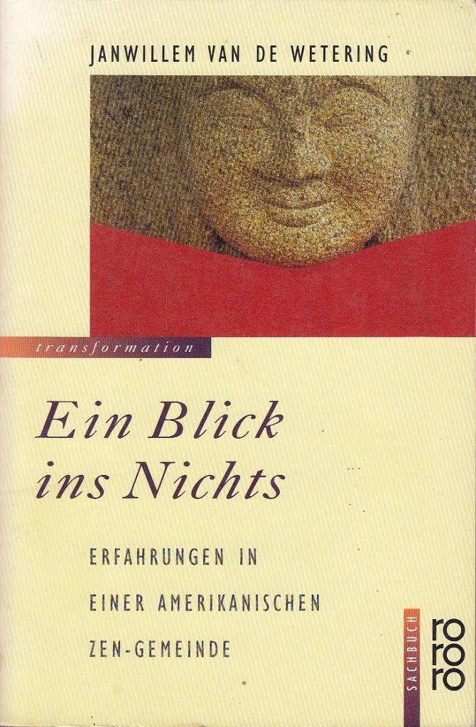 Ein Blick ins Nichts: Erfahrungen in einer amerikanischen Zen-Gemeinde (Zen-Geschichten) Memories