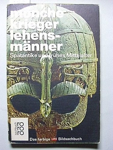 Mönche, Krieger, Lehensmänner: Spätantike und frühes Mittelalter Books