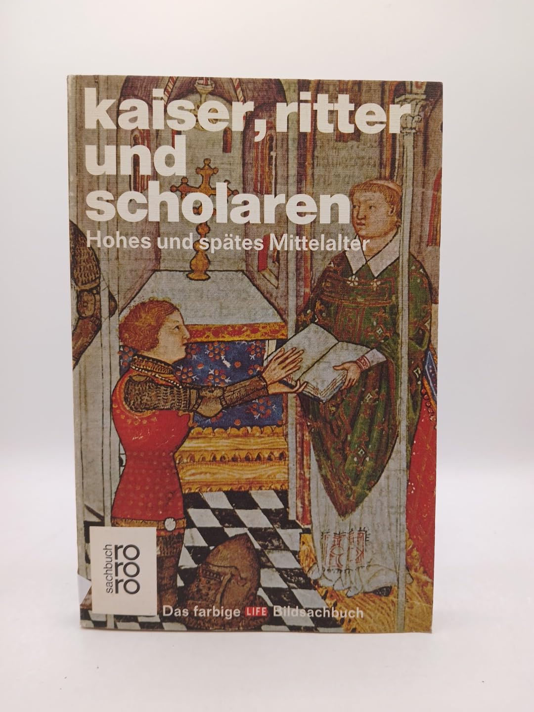 Kaiser, Ritter und Scholaren: Hohes und spätes Mittelalter Politics & History