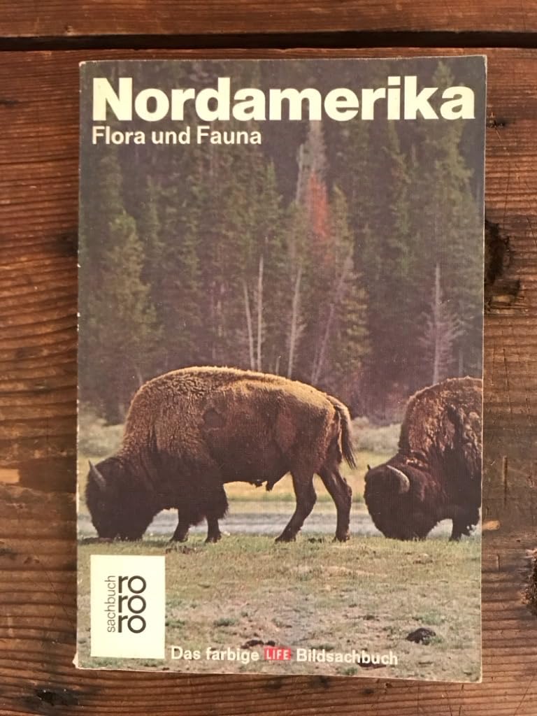 Nordamerika: Flora und Fauna Business & Technology