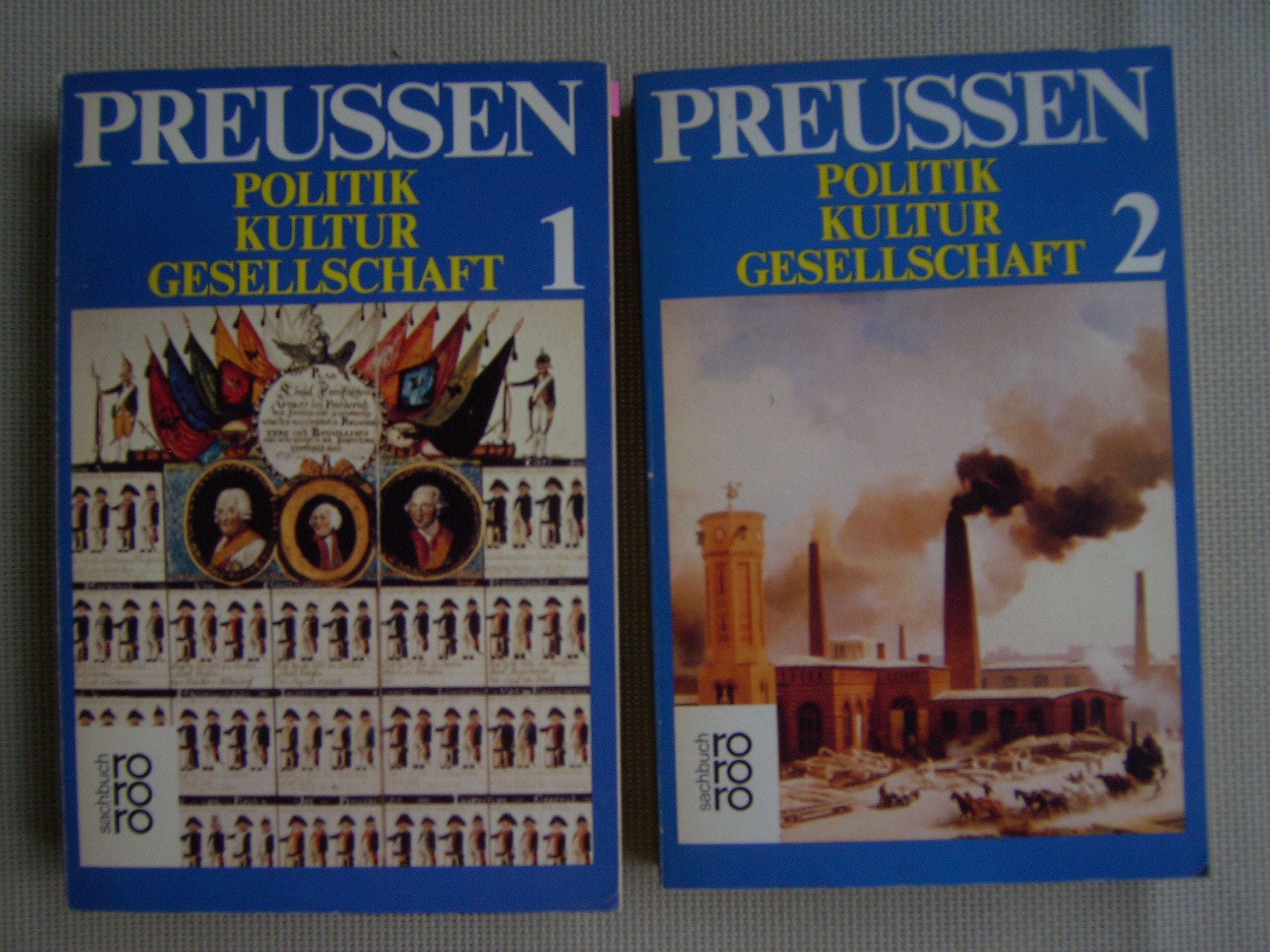 Preußen: Politik, Kultur, Gesellschaft German history