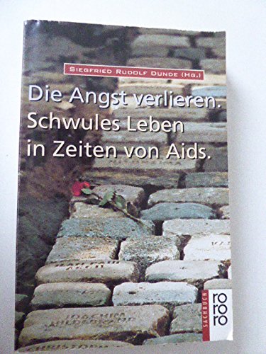 Die Angst verlieren: Schwules Leben in Zeiten von Aids Medicine
