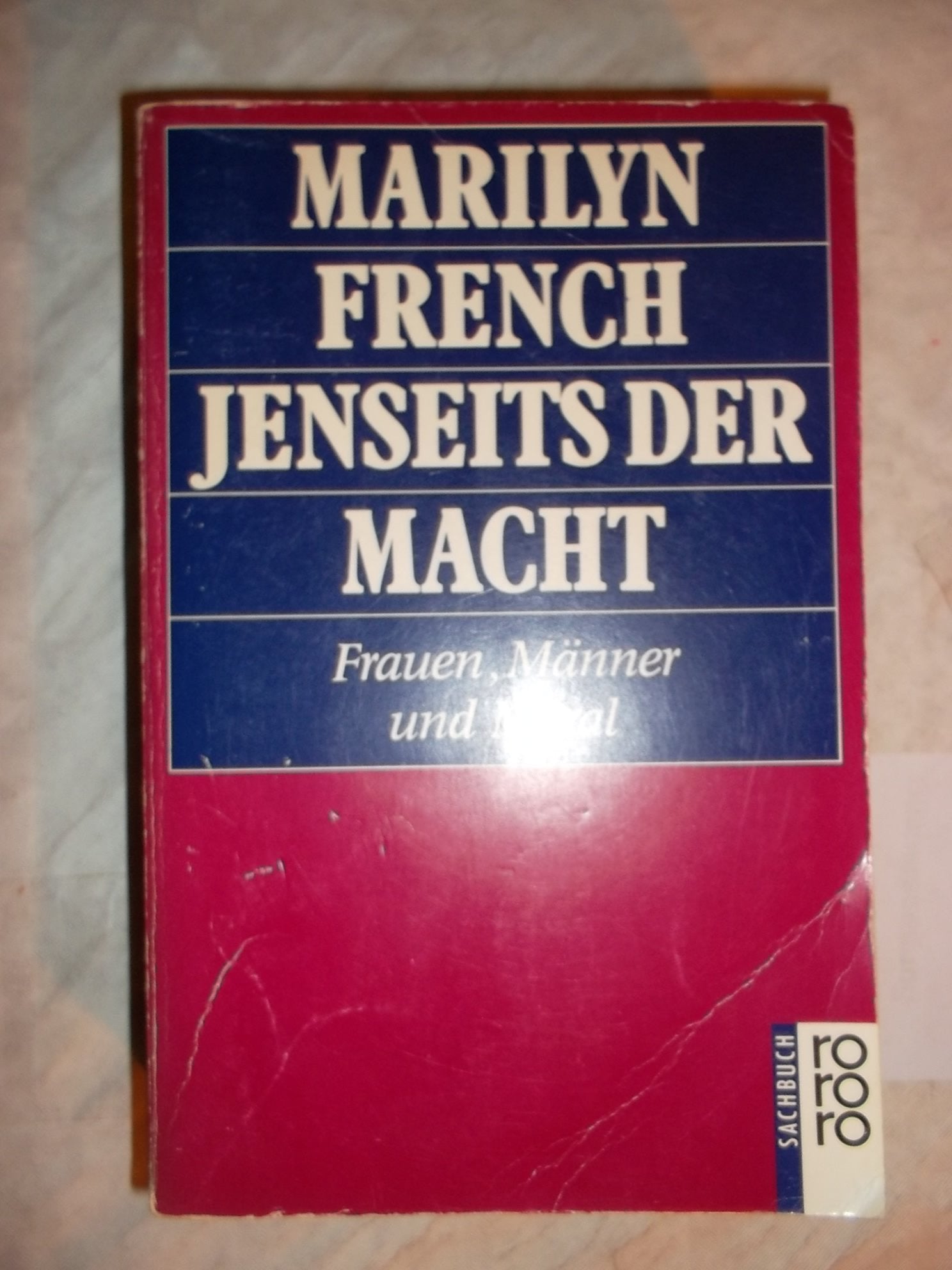 Jenseits der Macht: Frauen, Männer und Moral Books
