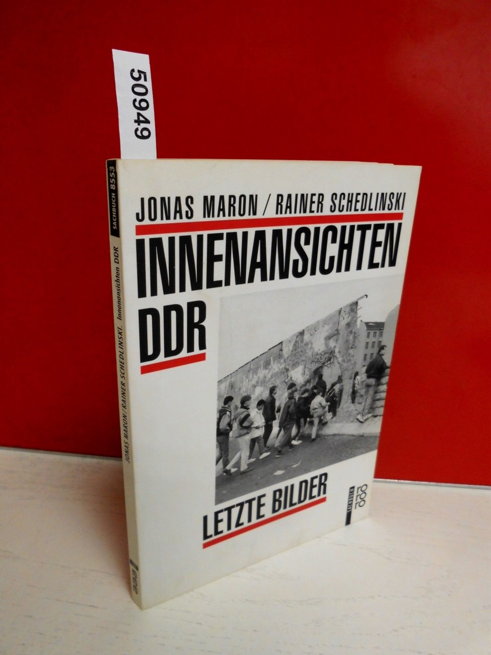 Innenansichten DDR: Letzte Bilder (rororo sachbuch) Photography