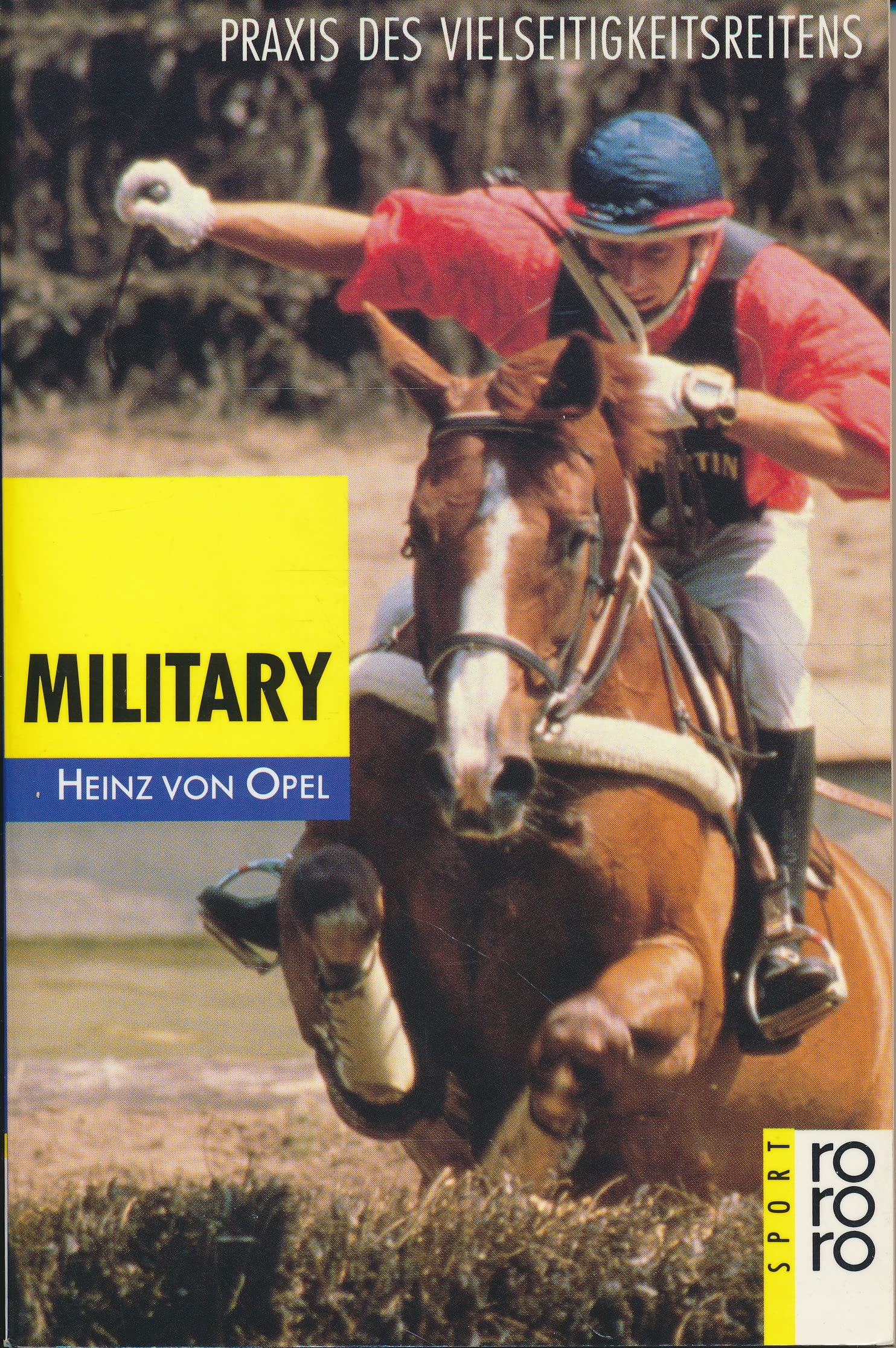 Military: Praxis des Vielseitigkeitsreitens Leisure & Fun