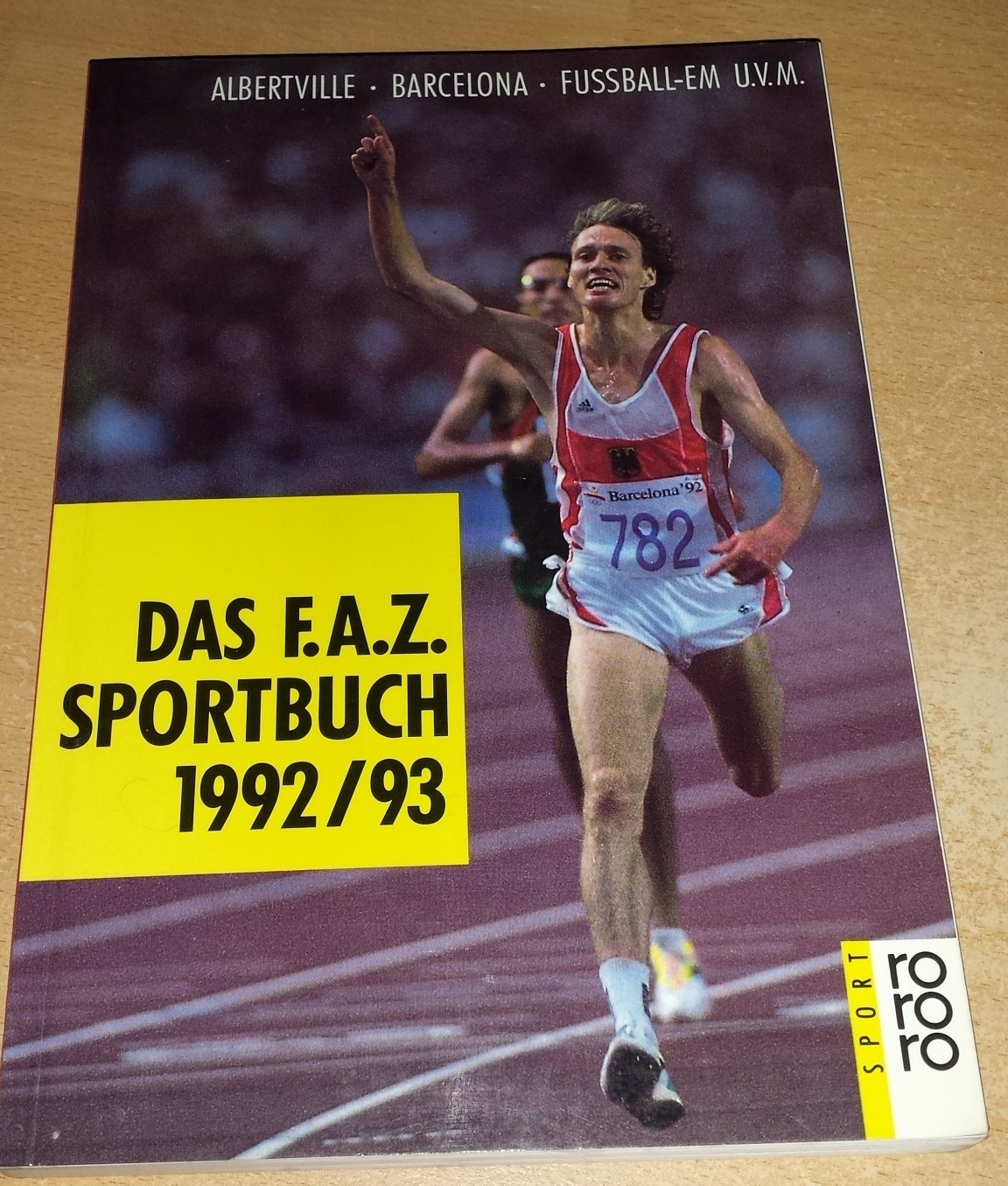 Das F.A.Z. Sportbuch 1992/93 Film, Art & Culture
