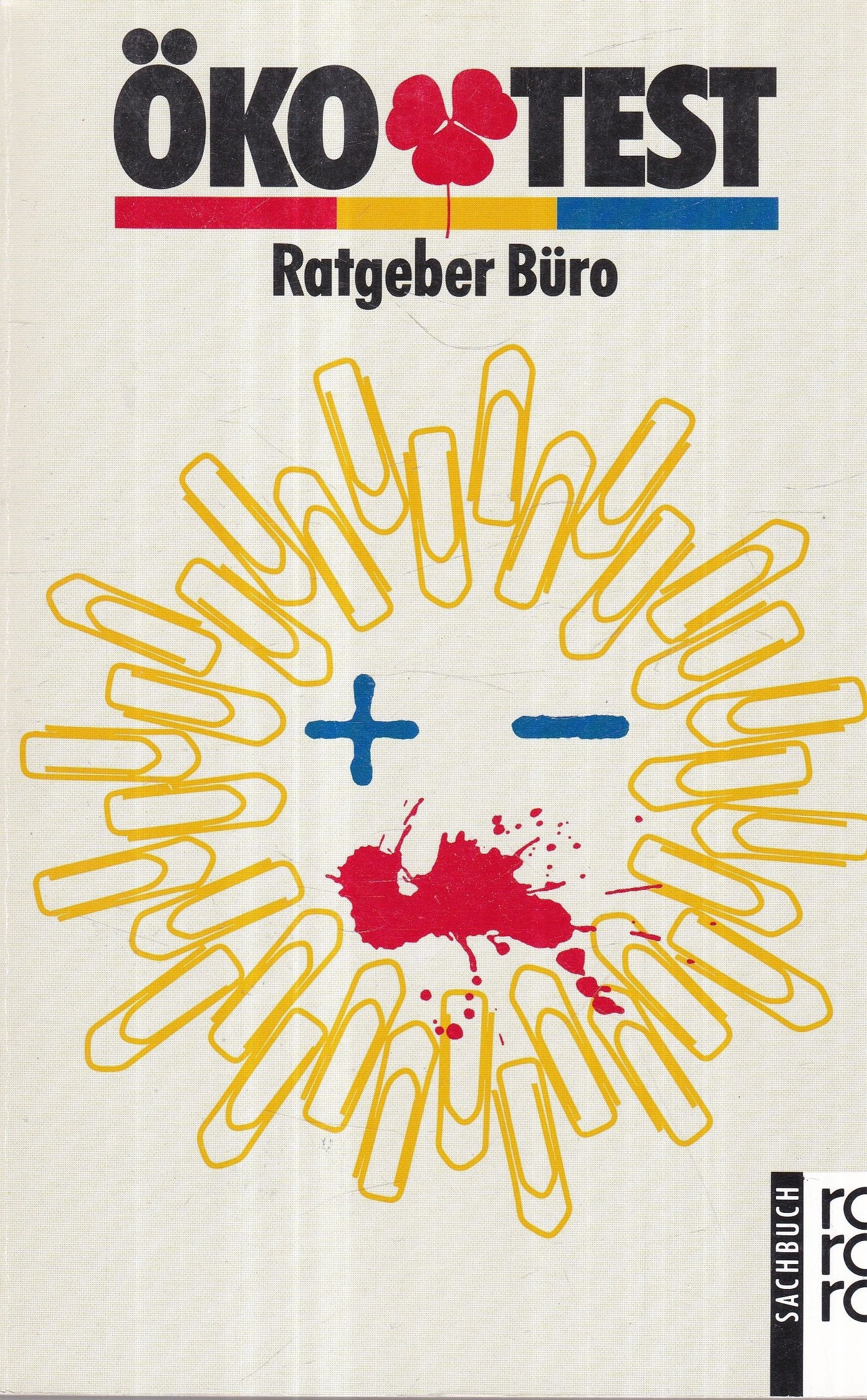 Öko-Test Ratgeber Büro (rororo sachbuch) Books