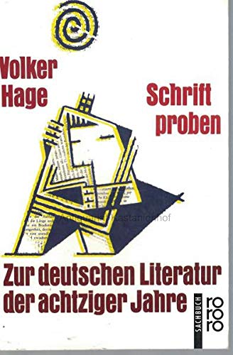 Schriftproben: Zur deutschen Literatur der achtziger Jahre (rororo sachbuch) Professional & Reference Books