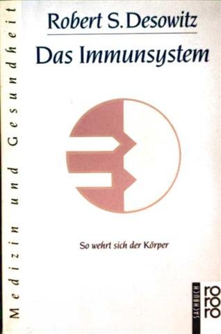 Das Immunsystem: So wehrt sich der Körper Medicine Books