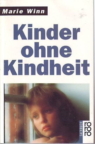 Kinder ohne Kindheit Social Sciences