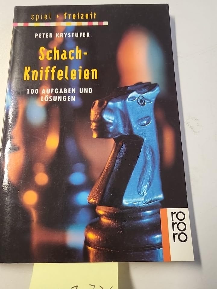 Schach-Kniffeleien: 100 Aufgaben und Lösungen Leisure & Fun
