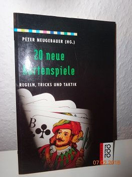 20 neue Kartenspiele: Regeln, Tricks und Taktik Leisure & Fun