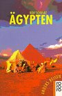 Ägypten (Ein Reisebuch in den Alltag) Travel